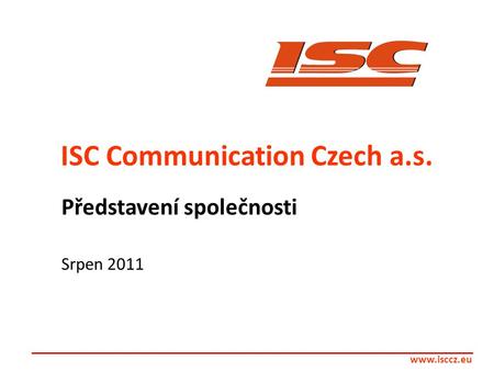 ISC Communication Czech a.s.