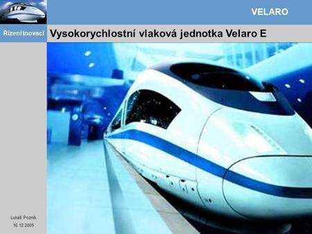 Vysokorychlostní vlaková jednotka Velaro E
