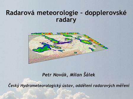Radarová meteorologie – dopplerovské radary
