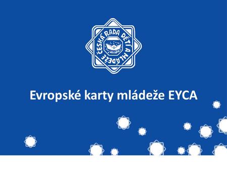 Evropské karty mládeže EYCA
