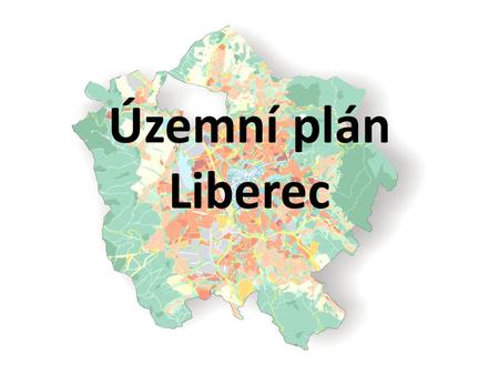 Územní plán Liberec.