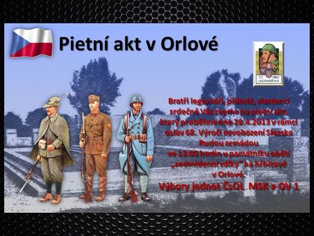 Pietní akt v Orlové Výbory jednot ČsOL MSK a OV 1