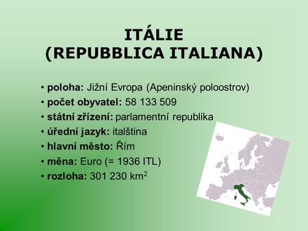 ITÁLIE (REPUBBLICA ITALIANA)