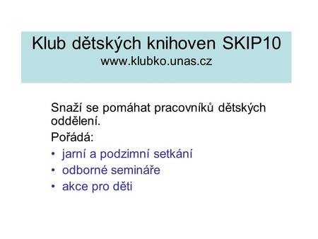 Klub dětských knihoven SKIP10