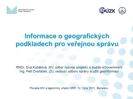 Informace o geografických podkladech pro veřejnou správu