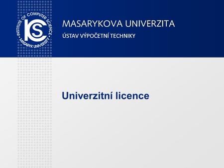 Univerzitní licence.