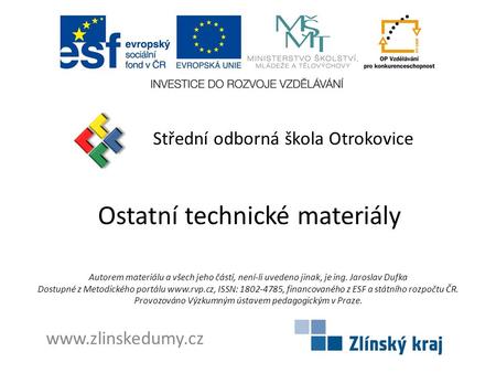 Ostatní technické materiály