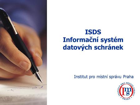 ISDS Informační systém datových schránek