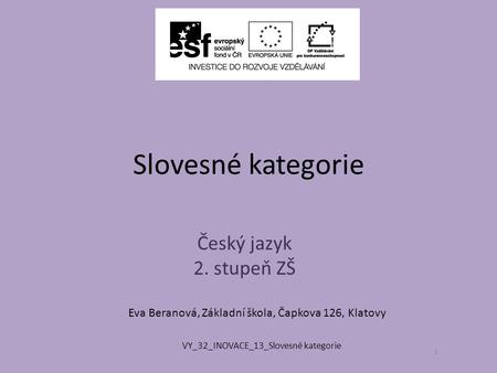Slovesné kategorie Český jazyk 2. stupeň ZŠ