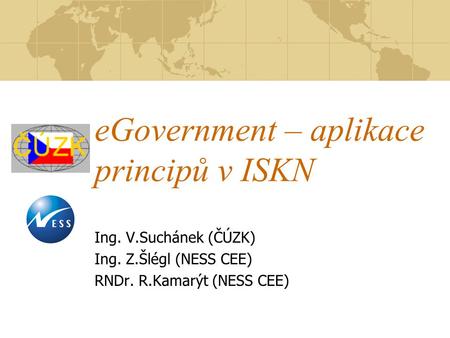 eGovernment – aplikace principů v ISKN