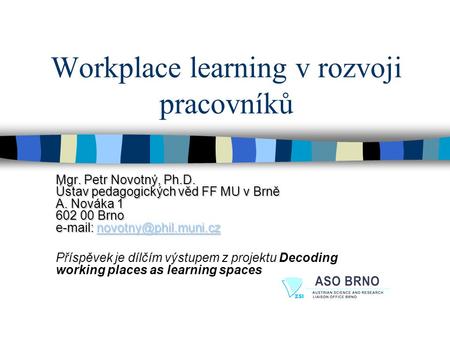 Workplace learning v rozvoji pracovníků
