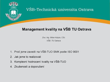 Management kvality na VŠB TU Ostrava