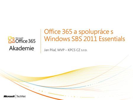 Office 365 a spolupráce s Windows SBS 2011 Essentials