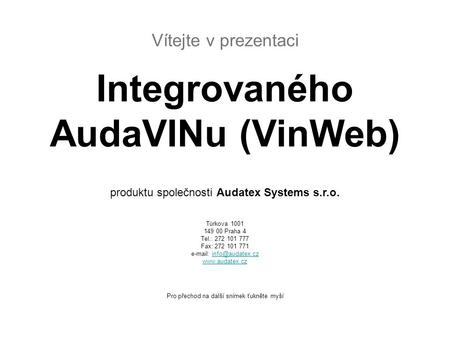 Integrovaného AudaVINu (VinWeb)