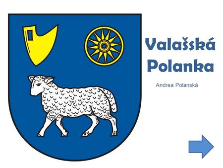 Valašská Polanka Andrea Polanská.