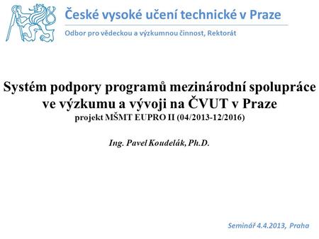 České vysoké učení technické v Praze