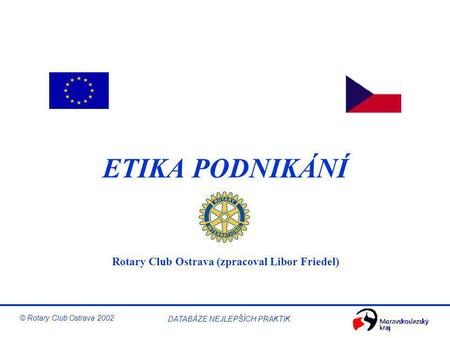 Rotary Club Ostrava (zpracoval Libor Friedel)