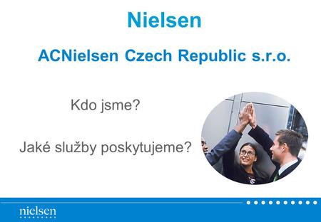 Nielsen ACNielsen Czech Republic s.r.o.
