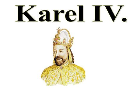 Karel IV..