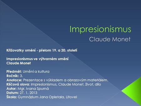 Impresionismus Claude Monet