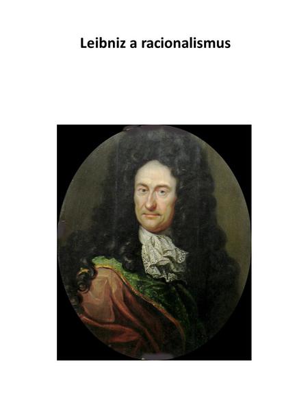 Leibniz a racionalismus