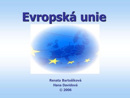 Renata Bartošíková Hana Davidová © 2006