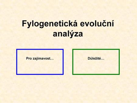 Fylogenetická evoluční analýza