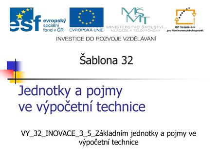 Jednotky a pojmy ve výpočetní technice