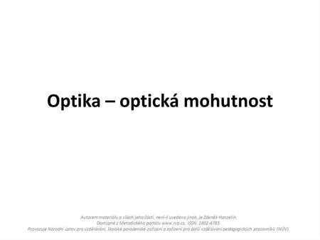 Optika – optická mohutnost