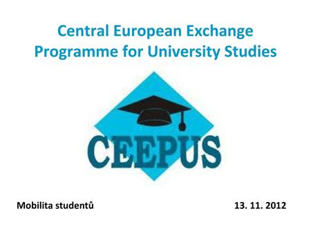 Central European Exchange Programme for University Studies