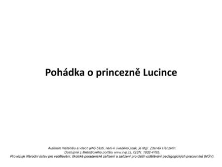 Pohádka o princezně Lucince