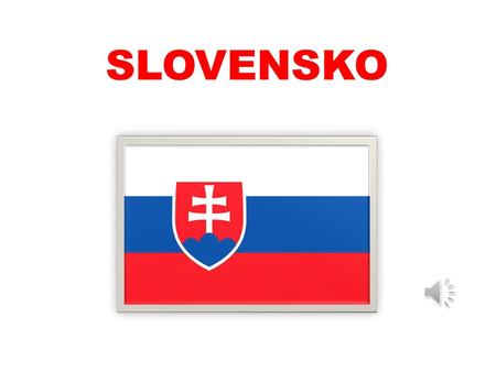 SLOVENSKO.