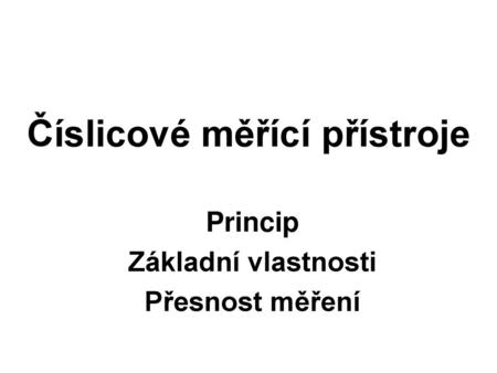 Číslicové měřící přístroje