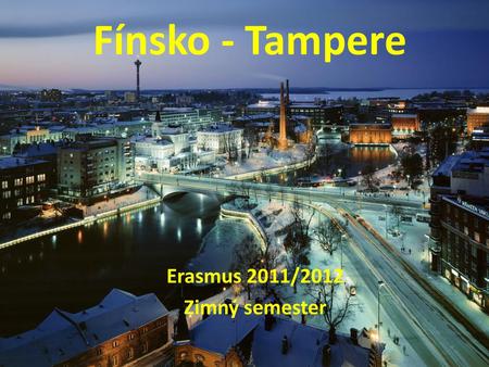 Erasmus 2011/2012 Zimný semester