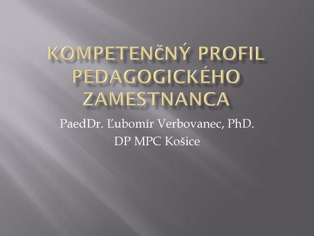 Kompetenčný profil pedagogického zamestnanca