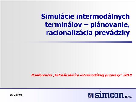 Konferencia „Infraštruktúra intermodálnej prepravy“ 2010