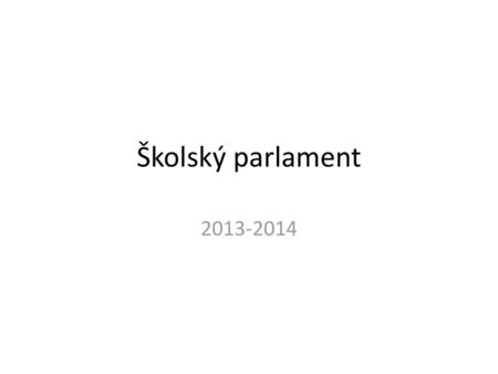 Školský parlament 2013-2014.
