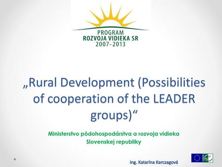 Ministerstvo pôdohospodárstva a rozvoja vidieka Slovenskej republiky