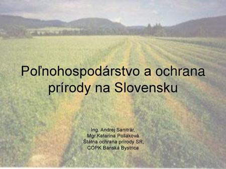 Poľnohospodárstvo a ochrana prírody na Slovensku