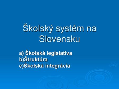 Školský systém na Slovensku