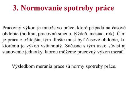 3. Normovanie spotreby práce