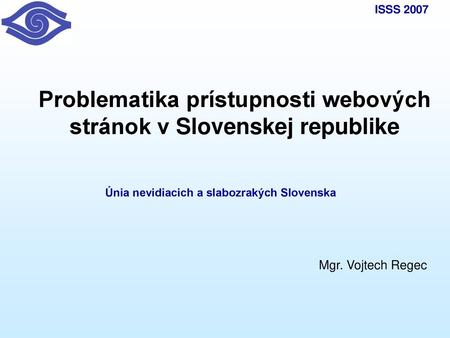 Problematika prístupnosti webových stránok v Slovenskej republike
