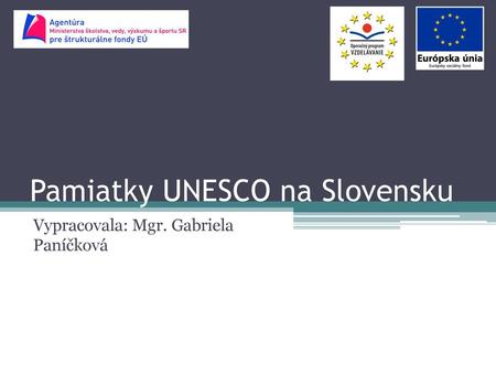 Pamiatky UNESCO na Slovensku