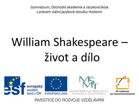William Shakespeare – život a dílo