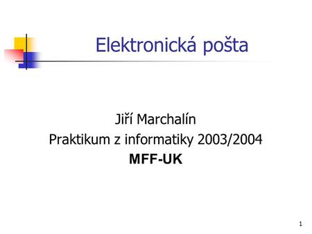 Praktikum z informatiky 2003/2004