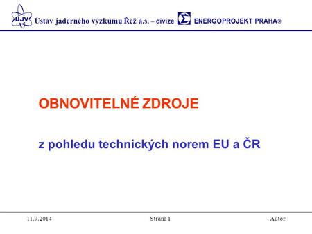 z pohledu technických norem EU a ČR