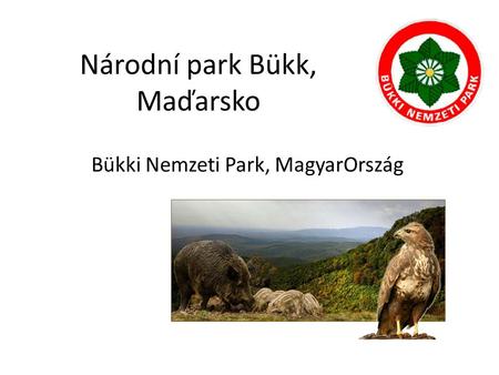Národní park Bükk, Maďarsko