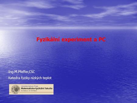 Fyzikální experiment a PC