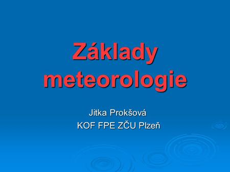 Jitka Prokšová KOF FPE ZČU Plzeň