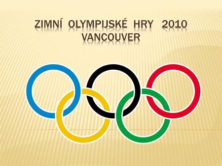 Zimní Olympijské hry 2010 Vancouver